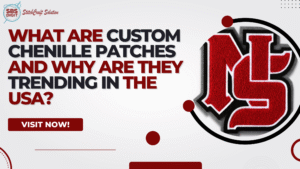 What Are Custom Chenille Patches and Why Are They Trending in the USA?