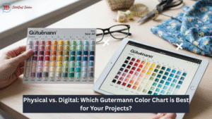 Physical vs. Digital Gutermann Color Chart: Which is Best?