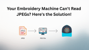 Your Embroidery Machine Can't Read JPEGs Here's the Solution!