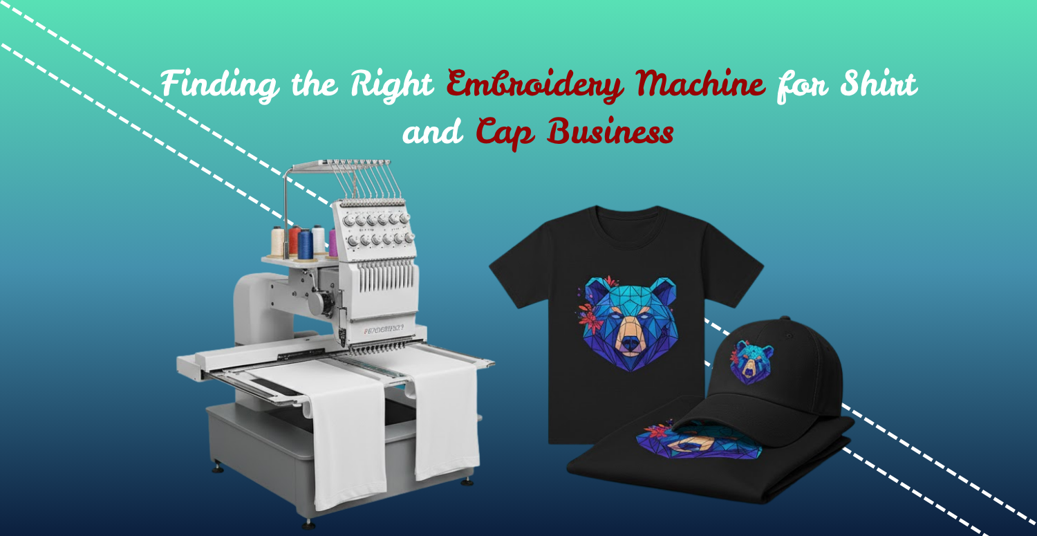 Finding the Right Embroidery Machine for Shirt and Cap Business 2 Finding the Right Embroidery Machine for Shirt and Cap Business